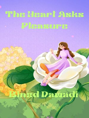 cover image of The Heart Asks Pleasure